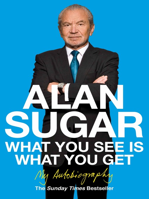 What You See is What You Get (eBook): My Autobiography